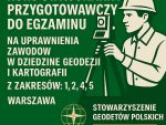 Kurs stacjonarny przygotowawczy do&nbsp;egzaminu na&nbsp;uprawnienia zawodowe w&nbsp;dziedzinie geodezji i&nbsp;kartografii z&nbsp;zakresów: 1, 2, 4, 5 Warszawa, 5-6, 12-13, 26-27 września 2026